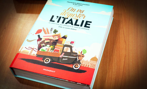 On va déguster l’Italie